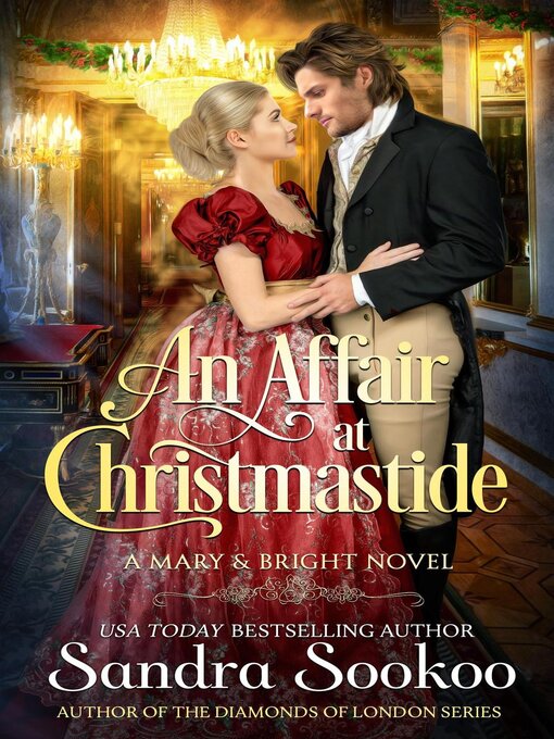 Title details for An Affair at Christmastide by Sandra Sookoo - Available